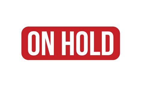 hold on .